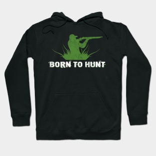 Born to hunt Hoodie